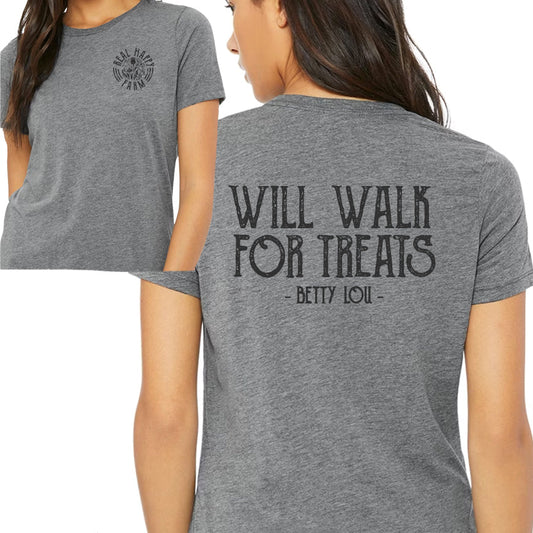 HALF PRICE: Leftover Will Walk for Treats Tee